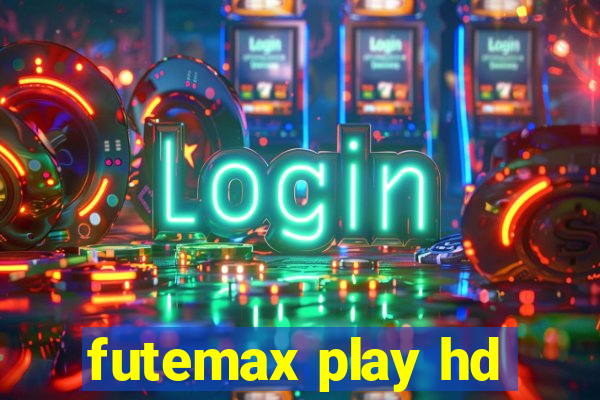 futemax play hd